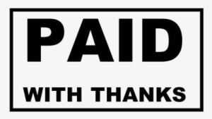 Paid Transparent Images - Paid With Thanks Stamp