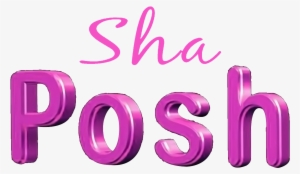 Sha Posh, A Well Known Name In The Business Of Ladies - Sha Posh