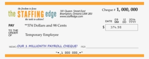 The Staffing Edge 1 Millionth Payroll Cheque - Cheque