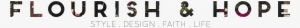 Flourish & Hope - Graphic Design