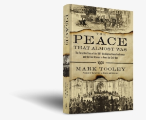 Book-mockup - Peace That Almost Was: The Forgotten Story Of The 1861
