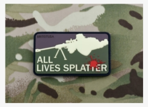 All Lives Splatter 3d Pvc Morale Patch - All Lives Splatter 3d Pvc Morale Patch Set