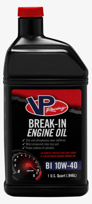 Vp Break In Engine Oil - Vp Racing Fuels Inc. 2415: Vp Racing Break-in Engine