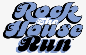 Join Us For The 11th Annual Rock The House Run® Presented - Poster