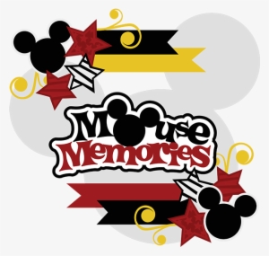 Mouse Memories Svg Collection Cute Svg Files For Scrapbooking - Scrapbooking