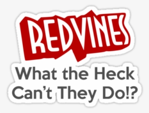Favorite Way To Say Red Vines With A German Accent - Red Vines Drawing