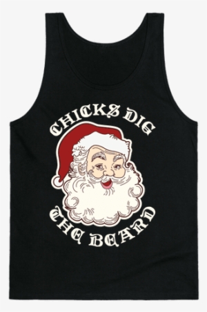 Santa Chicks Dig The Beard Tank Top - Lgbt Pride Quotes