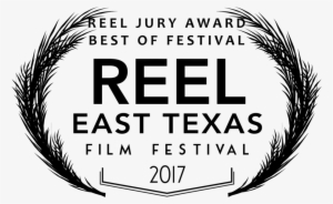 Reel East Texas Film Fest Jury Award - Film