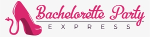 Bachelorette Party Express Is A Bachelorette Party - Calligraphy