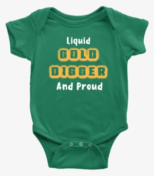 Liquid Gold Digger Onesie - Infant Bodysuit