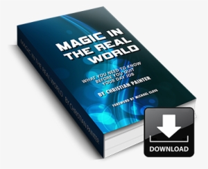 Magic In The Real World Ebook Download - E-book