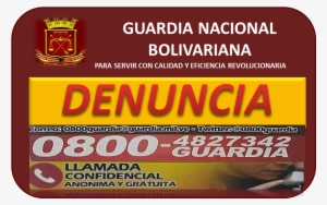0800denuncia - Rif De La Guardia Nacional Bolivariana