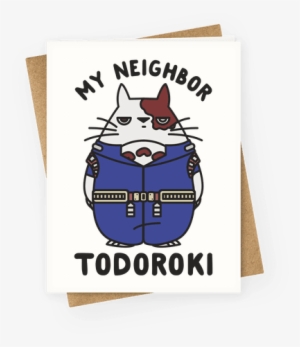 My Neighbor Todoroki Greeting Card - My Neighbor Todoroki