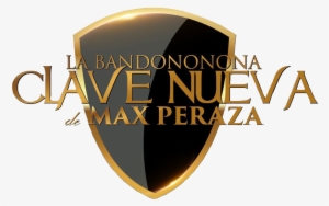 La Banda Clave Nueva Triunfa En Guatemala - La Bandononona Clave Nueva De Max Peraza