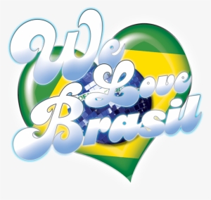 We Love Brasil Presents - We Love Brazil