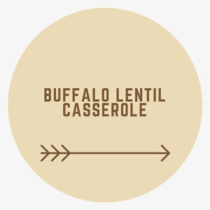Buffalo Lentil Casserole