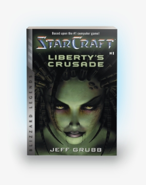 Starcraft: Liberty's Crusade [book]