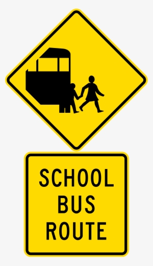 Open - School Bus Route Sign