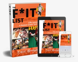 Get Your Copy Of The F*it List Today - Eric Byrnes Book