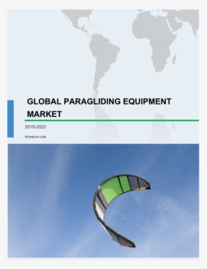Paragliding Equipment Market - Paragliding