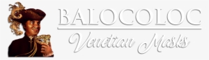Balocoloc Venetian Masks Balocoloc Venetian Masks - Venice
