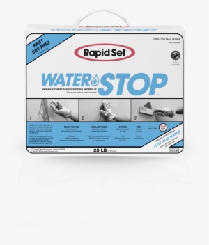 Water Stop Sets In Less Than 5 Minutes And Achieves - Rapid Set 25 Lbs. Water Stop 200250