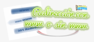 Redireccion 301 Con Www O Sin - Neon Sign
