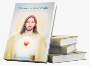 Mensajes De Misericordia - Friar Elías Del Sagrado Corazón
