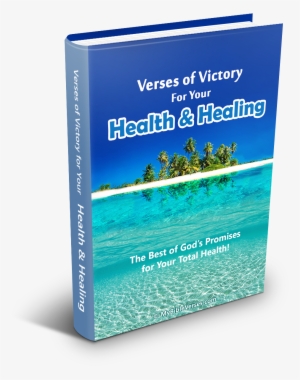 Bible Verses Of Victory For Your Health And Healing - Positive Prayer