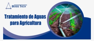 Tratamiento De Agua Para Agricultura
