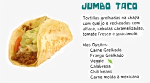 Jumbo Taco - Mexican Cuisine