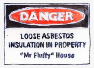 Narrandera Shire House Tests Positive For Mr Fluffy - Sign
