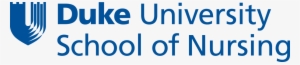 Duke University School Of Nursing Is Educating The - Duke School Of Nursing Logo