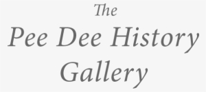 Pee Dee History - Florence County Museum
