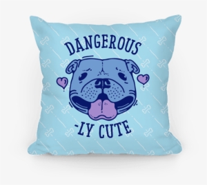 Dangerously Cute Pit Bull Pillow - Pit Bull