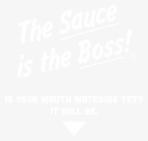 The Sauce Is The Boss - Hyatt Regency Logo White