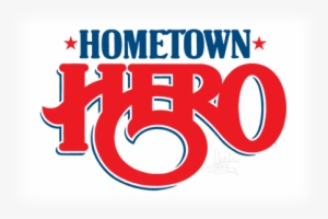 Hometown Hero - Graphic Design