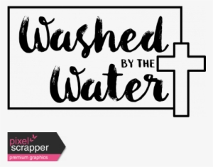 Baptism Word Art Washed By The Water Graphic By Marisa - Baptism Word Png Transparent