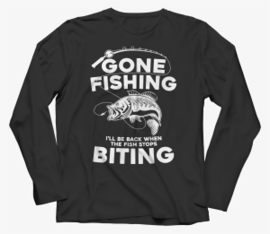 Gone Fishing Long Sleeve Shirt - Fitness Is My Lifestyle - Long Sleeve Black S