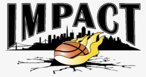 Welcome To The 2018 West Coast Impact High School Basketball - Basketball