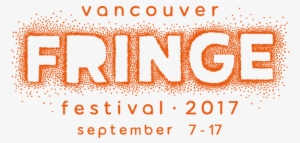 Death, Bondage And David Lynch - Vancouver Fringe Festival