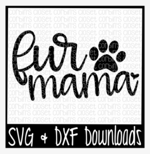 Fur Mama Cut File By Corbins Svg - My First Thanksgiving Svg