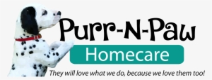 Purr N Paw Homecare - Pet Sitting Tagline