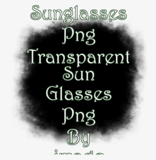 Sunglasses Png Transparent Sun Glasses Png By Image - Portable Network Graphics