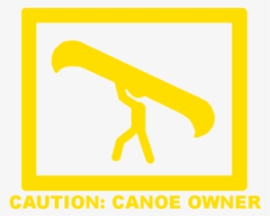 Caution Canoe Owner - Tall Grass Apparel