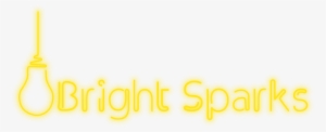 Bright Sparks - Neon Sign