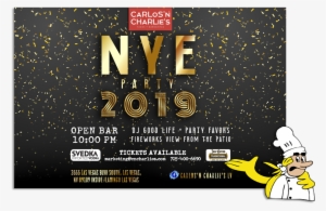 Carlos 'n Charlies New Year's Eve Party - New Year Eve's Party 2019