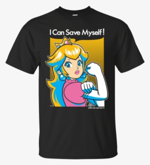 I Can Save Myself Sailor Moon Shirt - Princess Peach I Can Save Myself
