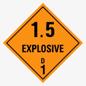 Class - Explosive Placard 1.1 1