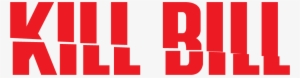 Kill Bill Logo - Kill Bill Logo Png
